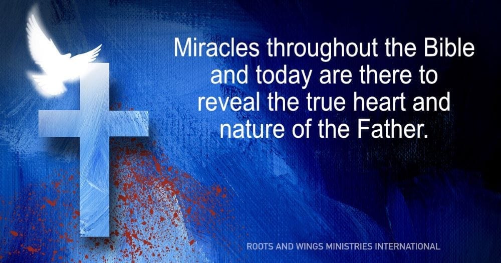 The Gift of Healing and the Working of Miracles: God’s Power Made Visible